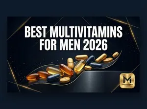 Best Multivitamins for Men 2026